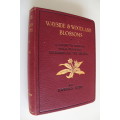 Wayside & Woodland blossoms - A guide to British Wild Flowers including all orchids - Edward Step