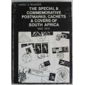 Special & Commemorative postmarks, cachets & covers of South Africa 1892-1975 - Reisener