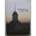 Geteken: PIETERSBURG 1886 - 1986 -  LOUIS CHANGUION