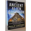 The Ancient Alien Question - Coppens