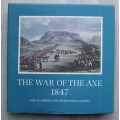THE WAR OF THE AXE 1847 by Basil le Cordeur & Christopher Saunders - Limited to 1000 Copies