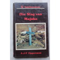 DIE SLAG VAN MAJUBA - A J P OPPERMAN