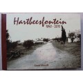 GETEKEN: Hartbeesfontein 1840 - 2013   - Carel Breedt