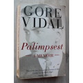 Gore Vidal   - Palimpsest a memoir