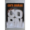 Corn Snakes for the South African reptile enthusiast   - Charmaine de Wet