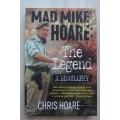 Mad Mike"Hoare: The Legend - Chris Hoare