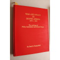War and Peace in South Africa 1879 - 1881 by Dr. Paul H Butterfield