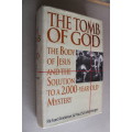 The tomb of God -   Richard  Andrews and Paul Schellenberger