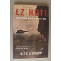 LZ Hot!: Flying South Africa's Border War - Nick Lithgow