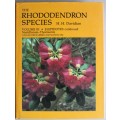 The Rhododendron Species. Volume III Elepidotes continued: Neriflorum-Thomsonii, Azaleasrtrum