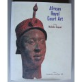 African Royal Court Art - Michele Coquet
