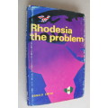 RHODESIA the problem - Donald Smith