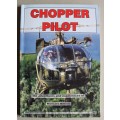 Chopper Pilot: The Adventures and Experiences of Monster Wilkins