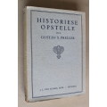 Historiese Opstelle deur Gustav Preller (1925 Eerste Uitgawe)