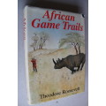 Roosevelt (Theodore)   AFRICAN GAME TRAILS