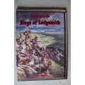 A DIARY OF THE SIEGE OF LADYSMITH by BRIAN KAIGHIN