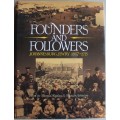Founders and Followers, Johannesburg Jewry 1887-1915 by Mendel Kaplan & Marian Robertson