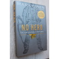 No Hero, The Evolution of a Navy SEAL - Mark Owen, Kevin Maurer