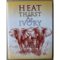 Everett, Fred -   Heat, Thirst & Ivory        Hunting
