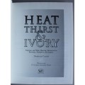 Everett, Fred -   Heat, Thirst & Ivory        Hunting