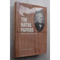 The Natal Papers, John Centlivres Chase