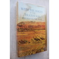 With The Boers In Transvaal and Orange Freeestate 1880-81 C L Norris-Newman