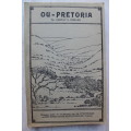 OLD PRETORIA / OU PRETORIA -- Gustav s. Preller