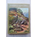 Gamebirds of Southern Africa -   P A Clancey