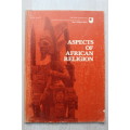 Aspects of African Religion - Ruth Finnegan