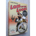 Lois on the Loose  - Lois Pryce