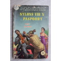 Nylons vir `n paspoort - Piet Hamer