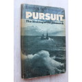 Pursuit: The Sinking of the Bismarck - Ludovic Kennedy