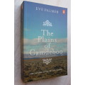 The Plains of Camdeboo - Eve Palmer