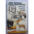 Land mammals of Southern Africa, a field guide - Smithers