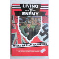 Living with the enemy - McLoughlin