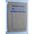 Daglemier in Suid-Afrika - Gustav Peller