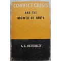 The Convict Crisis and the Growth of Unit - Hattersley