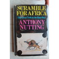 Scramble for Africa - Great Trek to Anglo-Boer War - Anthony Nutting