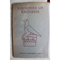 Founders of Rhodesia  - Tanser