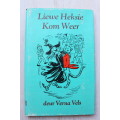 Liewe Heksie kom weer - Verna Vels