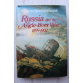 Russia And The Anglo-Boer War - Elisaveta Kandyba-Foxcroft