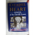 Citadel of the Heart - Winston and the Churchill Dynasty - John Pearson