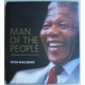 Man of the People, A Photographic Tribute to Nelson Mandela -  Peter Magubane