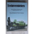 Treinvernielers - Schutte & Coetzee