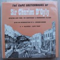 The Cape Sketchbooks of Sir Charles D`Oyly 1832-1833