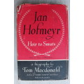 JAN HOFMEYR: Heir to Smuts - Tom Macdonald