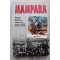 MAMPARA -- Rhodesian Regiment Moments of Mayhem -- Toc Walsh
