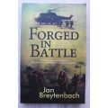 Forged in Battle - Jan Breytenbach