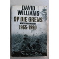 Op die Grens 1965-1990: Wit mans se militêre ervaring - David Williams