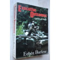 Executive Outcomes - Against All Odds - Eeben Barlow